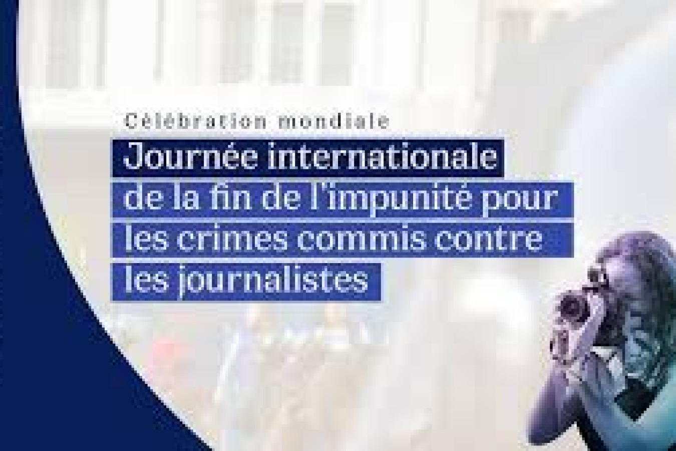 85% des cas d’assassinat des journalistes restent impunis, dénonce l’Unesco