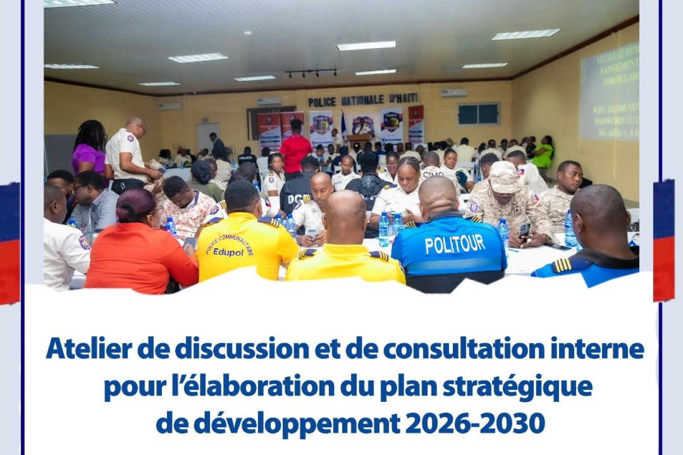 La PNH lance un atelier interne pour élaborer son Plan stratégique 2026-2030
