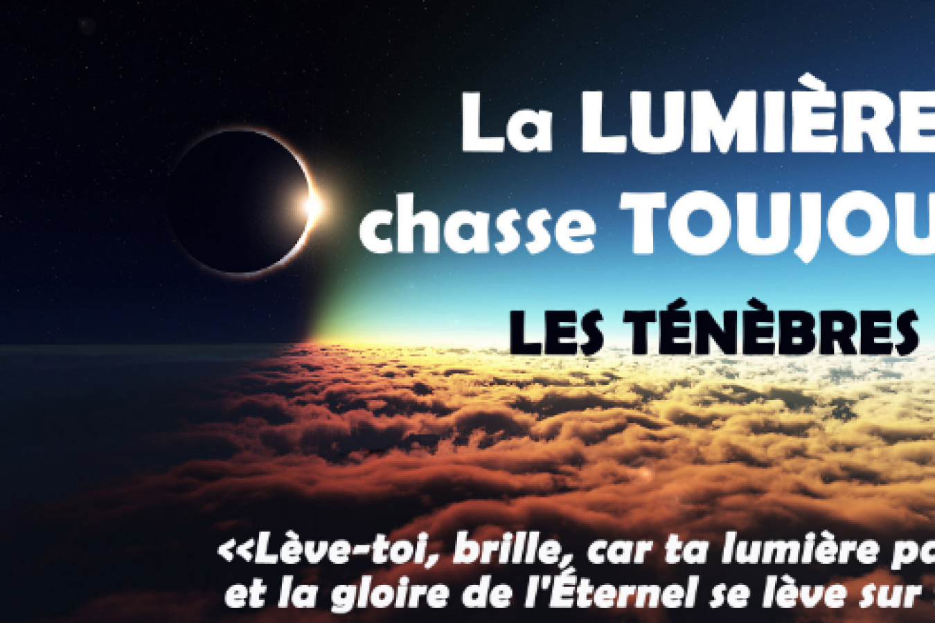 Les chrétiens d'aujourd'hui dans ce monde de ténèbres