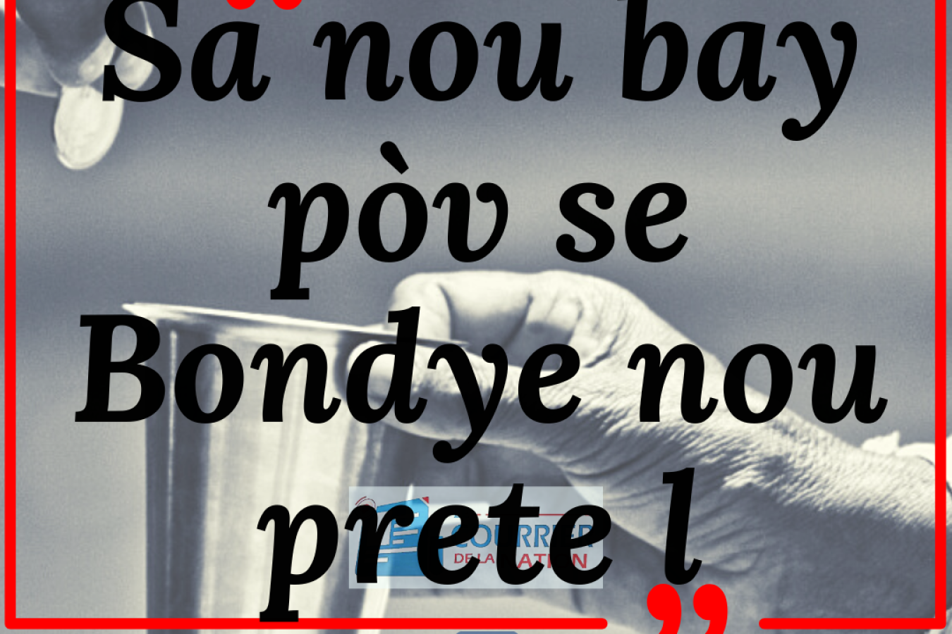 Sa nou bay pòv se Bondye nou prete l